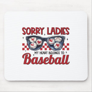 Sorry Ladys my Heart gehört zu Bysebyll Boy Vale Mousepad