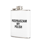 Sorry Meine Polnisch-Sprache Flachmann (Links)