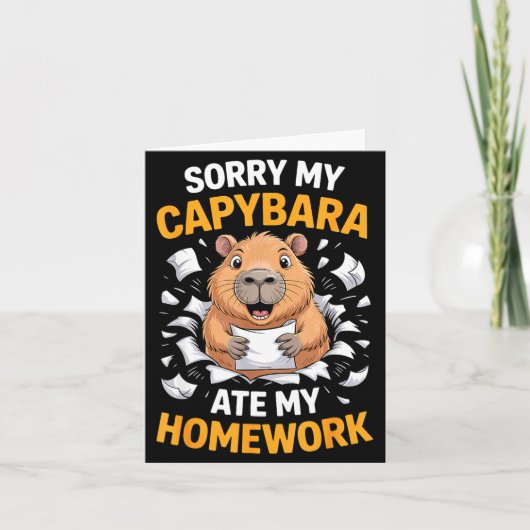 Sorry My Capybara Ate My Homework Funny Rodent  Karte (Vorderseite)