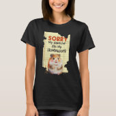 Sorry my Hamster Ate My Hausaufgaben - School Anim T-Shirt (Vorderseite)