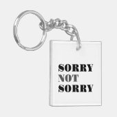 Sorry nicht Acrylic Schlüsselanhänger (Vorderseite links)