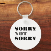 Sorry nicht Schlüsselanhänger (Vorderseite)