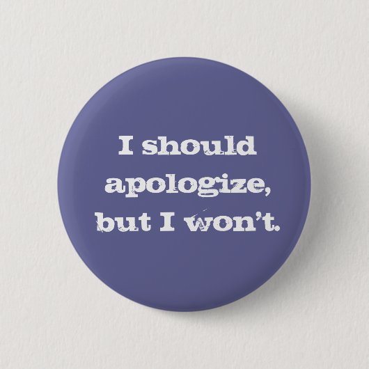 Sorry Not Button (Vorderseite)