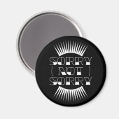 Sorry Not Retro Typografie Magnet (Vorderseite/Rückseite)