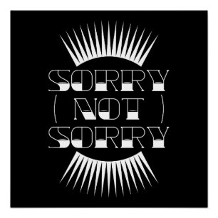 Sorry Not Retro Typografie Poster