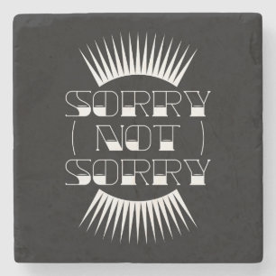 Sorry Not Retro Typografie Steinuntersetzer