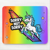 Sorry not Sorry Einhorn-Mauspad Mousepad (Vorne)