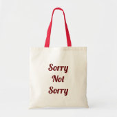 Sorry Not Tragetasche (Vorne)