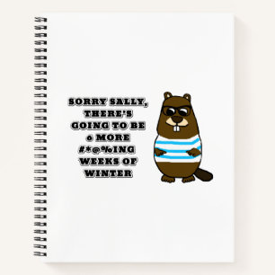 Sorry Sally, 6 more #*@%ing wochen winter Notizblock
