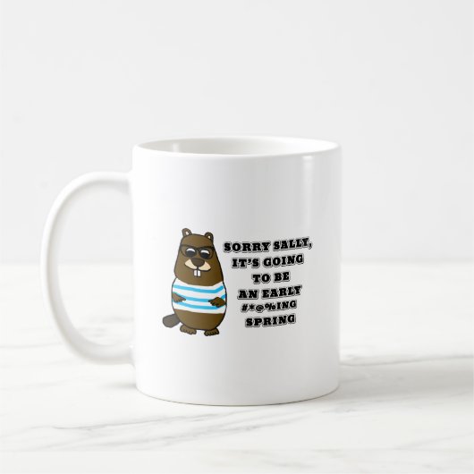 Sorry Sally, früh #*@%Frühjahr Kaffeetasse (Links)