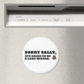 Sorry Sally, langer Winter Magnet (In Situ (Geschirrspüler))