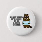 Sorry Sally, Long Winter Button (Vorderseite)