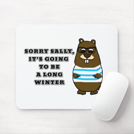 Sorry Sally, Long Winter Mousepad (Mit Mouse)