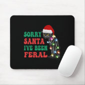 Sorry Santa Ich war Feral Fun Cat Christmas Ligh Mousepad (Mit Mouse)