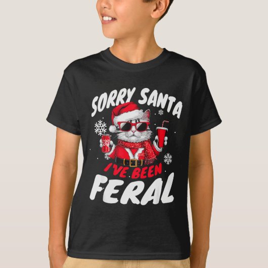 Sorry Santa I've Been Feral Cheeky Cat Christmas P T-Shirt (Vorderseite)