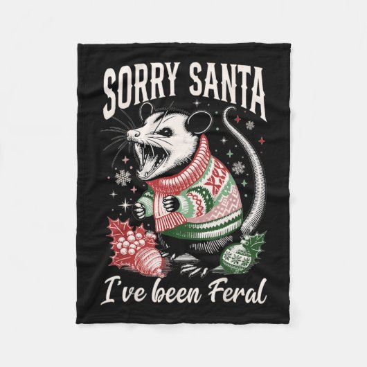 Sorry Santa Ive war Feral Funny Feral Opossum Chr Fleecedecke (Vorderseite)