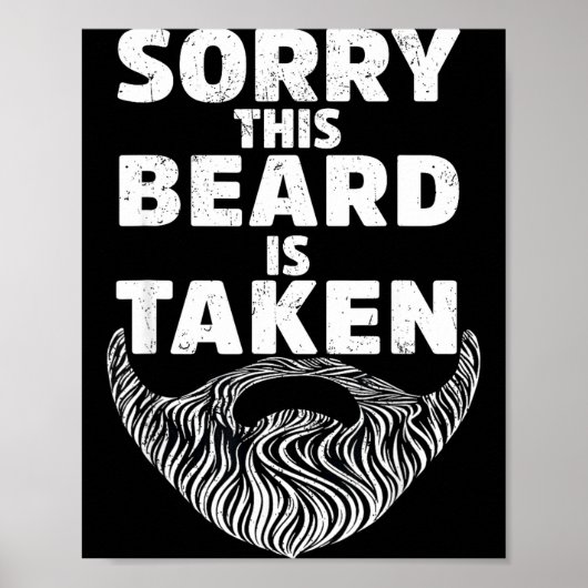 Sorry This Beard Is Taken Valentine Gift Heart Men Poster (Vorne)