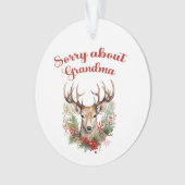 Sorry über Oma Acrylic Ornament (Vorderseite)