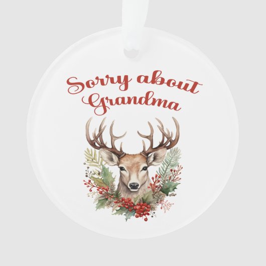 Sorry über Oma Acrylic Ornament (Vorderseite)