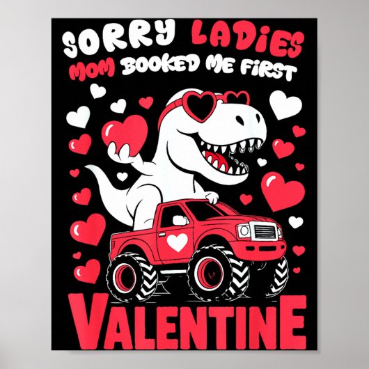 Sorry Valentine Ladies Mom Booked Me First  Poster (Vorne)