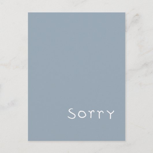 Sorry weiße Postkarte (Vorderseite)