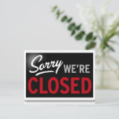 Sorry, wir sind geschlossen Postkarte (Stehend Vorderseite)