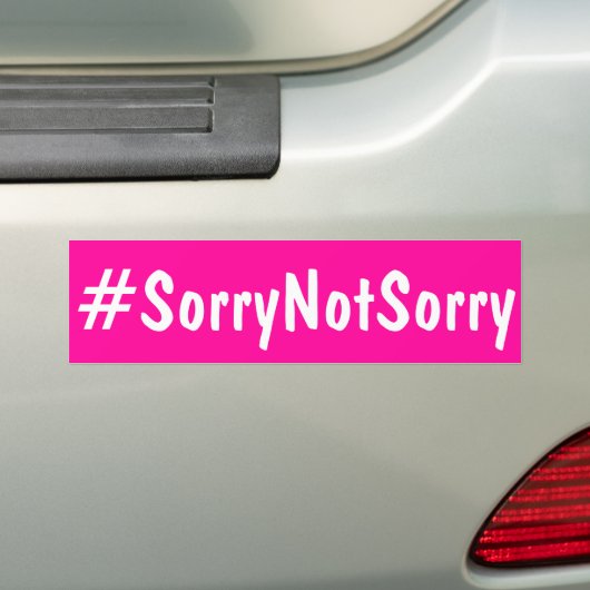 SorryNotSorry oder Sorry Autoaufkleber (Auf Auto)