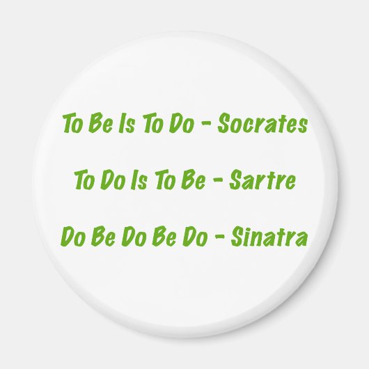 Sorta Great Quotes Magnet (Vorne)