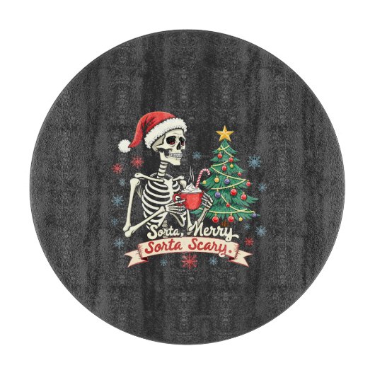 Sorta Merry Sorta Beängstigend Spooky Skeleton Xma Schneidebrett (Vorderseite)