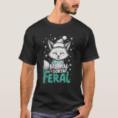 Sorta Merry Sorta Feral Fox Weihnachten T-Shirt (Vorderseite)