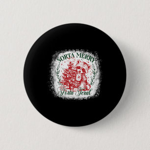 Sorta Merry Sorta Feral Funny Raccoon Liebhaber Ch Button