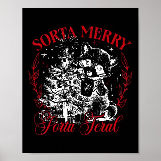 Sorta Merry Sorta Feral Weihnachten Poster (Vorne)