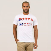 Sorta Rican T - Shirt (Vorne ganz)