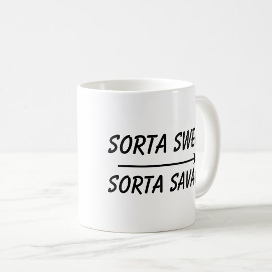 SORTA SWEET SORTA SAVAGE Kaffeepauschugs Kaffeetasse (VorderseiteRechts)