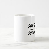 SORTA SWEET SORTA SAVAGE Kaffeepauschugs Kaffeetasse (Mittel)