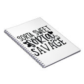 Sorta Sweet Sorta Savage Notizblock (Rechte Seite)