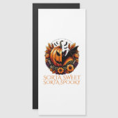 Sorta Sweet Sorta Spooky Magnetkarte (Vorne/Hinten)