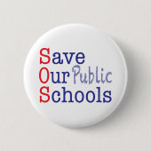 SOS für unsere öffentlichen Schulen gerettet Button (Vorderseite)