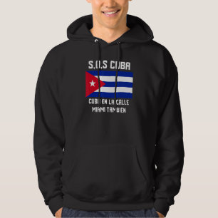 SOS Kuba Si Cuba esta en la Calle Miami tambien Pa Hoodie