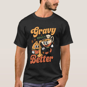 Soße macht es besser Kartoffelpüree Lustig Danke T-Shirt