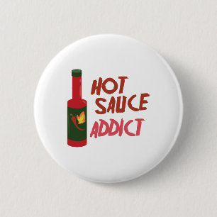 Soße-Süchtiger Button