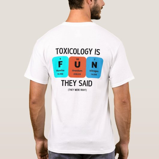 SOT - Toxisch Funny - Toxikologie ist FUN T-Shirt (Rückseite)