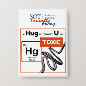 SOT - Toxisch lustig - Ein Umarmung ohne Knopf Button (Vorderseite)