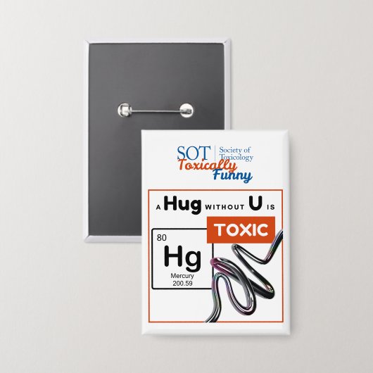 SOT - Toxisch lustig - Ein Umarmung ohne Knopf Button (Vorderseite/Rückseite)
