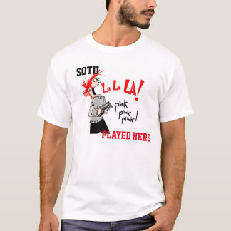 SOTU hier gespielt T-Shirt