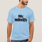 sou nordestino camiseta T-Shirt (Vorderseite)