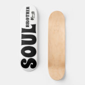SOUL BROTHER / TST Skateboard (Vorderseite)
