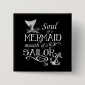 Soul einer Meerjungfrau, Mund eines Seemanns Button (Vorderseite)
