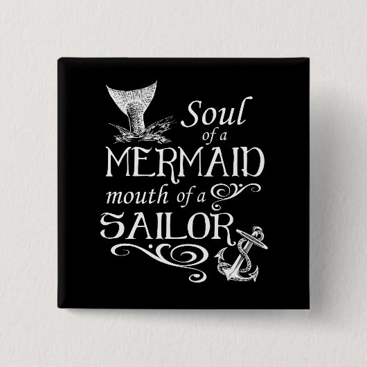 Soul einer Meerjungfrau, Mund eines Seemanns Button (Vorderseite)