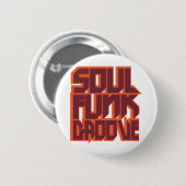 Soul-Funk-Nut Button (Vorne & Hinten)
